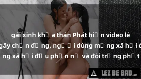 gái xinh khỏa thân Phát hiện video lén lút sex nhà nghỉ gây chấn động, người dùng mạng xã hội đều phẫn nộ và đòi trừng phạt thật nặng.