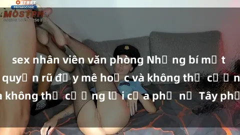 sex nhân viên văn phòng Những bí mật về sex gái Tây: Sự quyến rũ đầy mê hoặc và không thể cưỡng lại của phụ nữ Tây phương